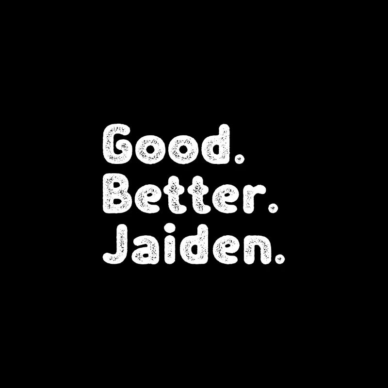 Good better Jaiden