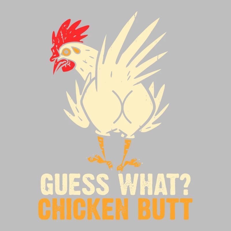 Drôle Devinez quoi ? Cul de poulet !