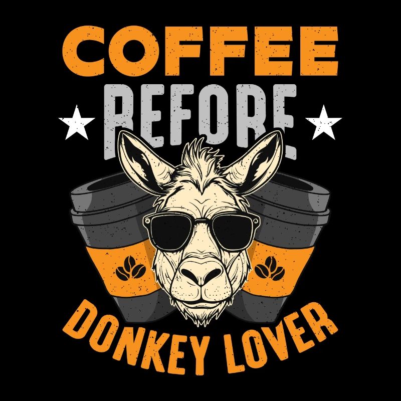 Donkey Lover Coffee Before Animals Coffee Lover