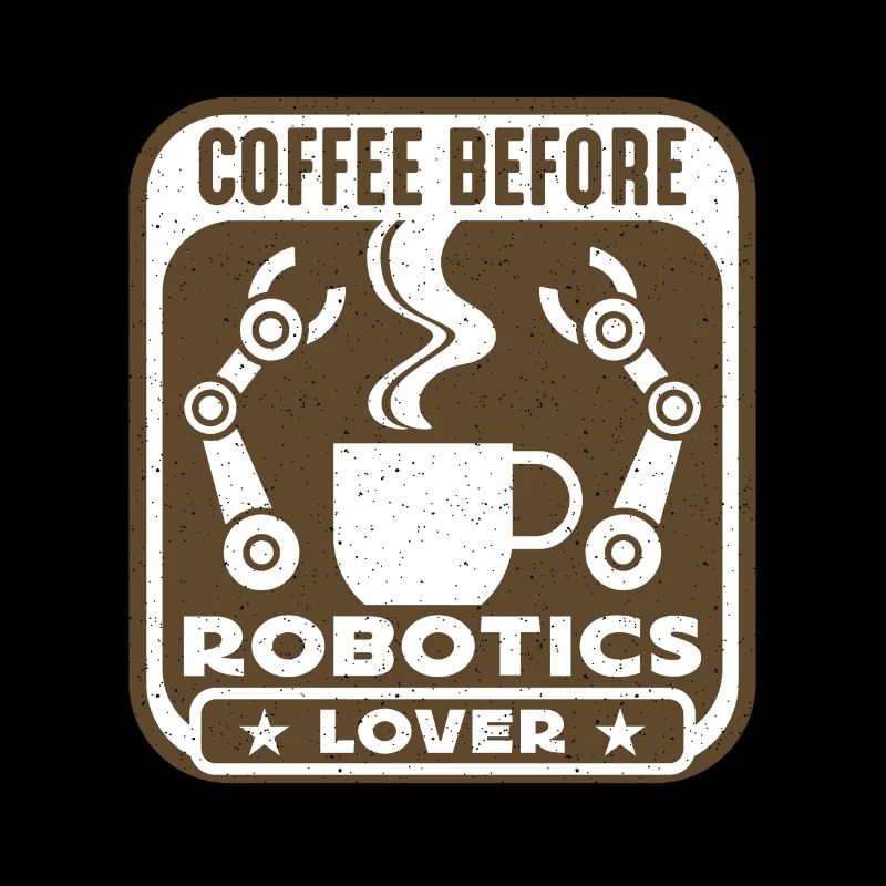 Robotics Lover Coffee Robots Cyborg Coffee Lover