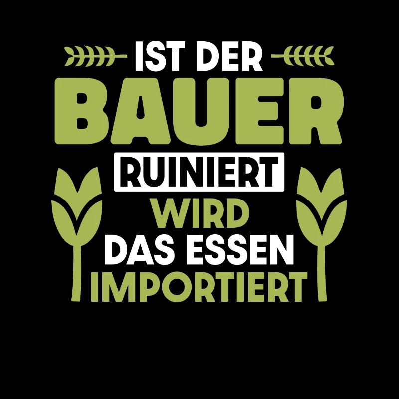 Ist der Bauer ruiniert wird das Essen importiert