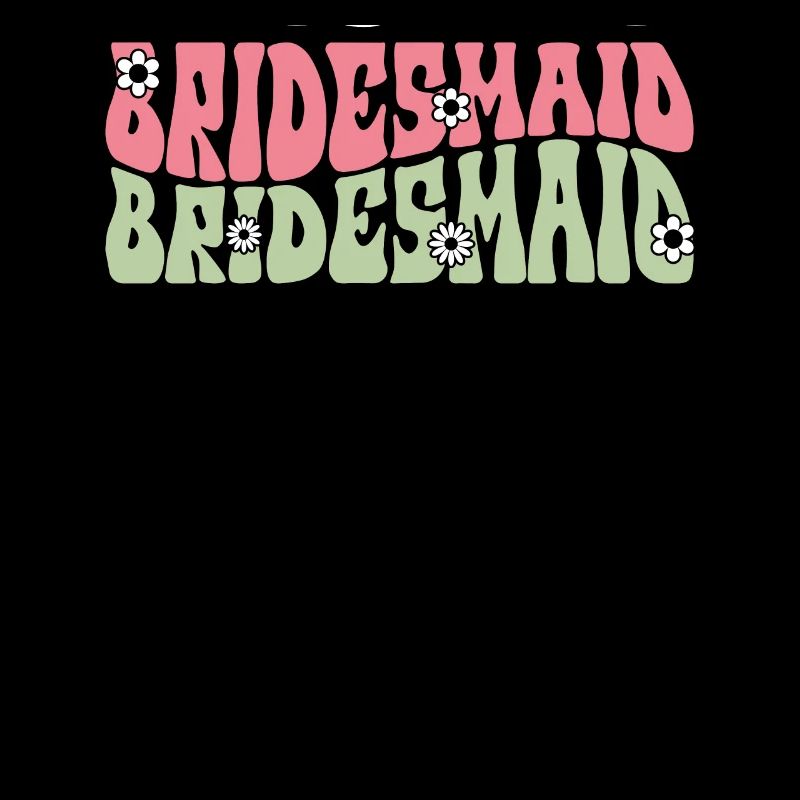 Honorpower Bridesmaid Groovy Bachelor
