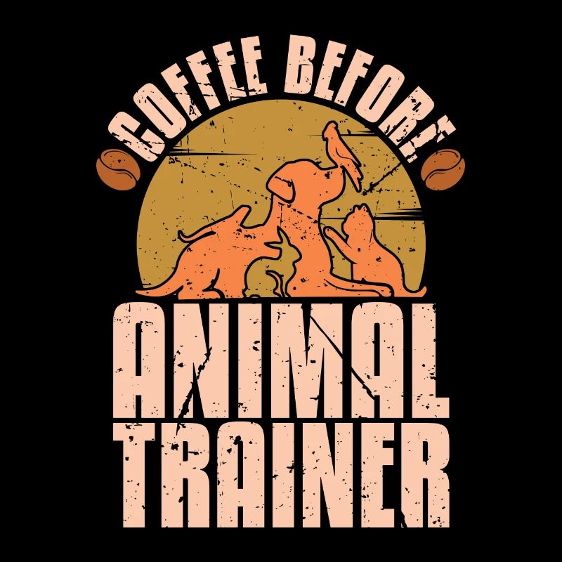 Animal Trainer Coffee Dog Training Coffee Lover