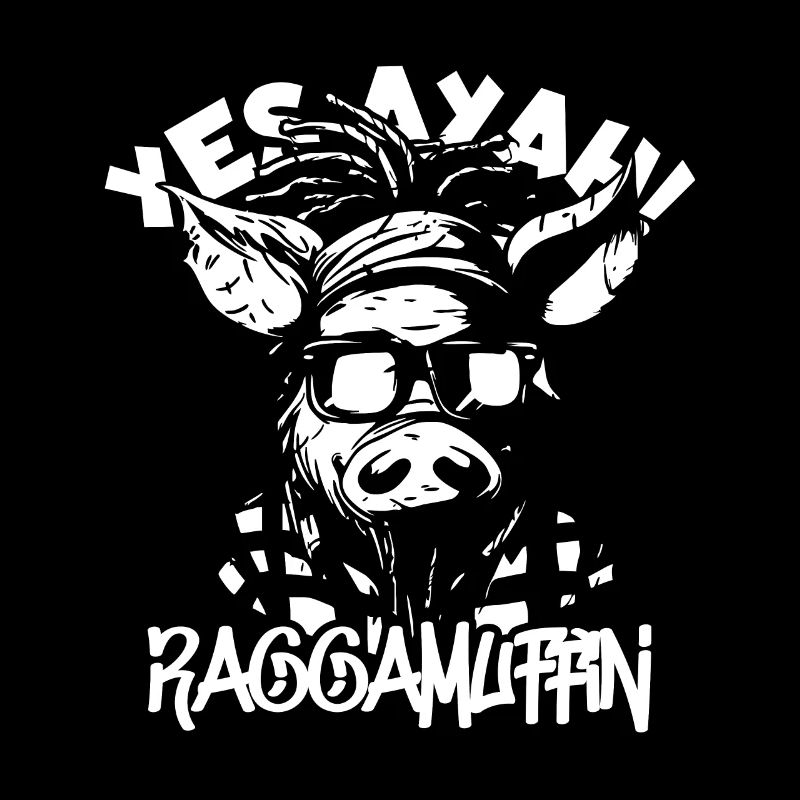 Oui Ayah ! Raggamuffin Reggae Dreadlocks Cochon