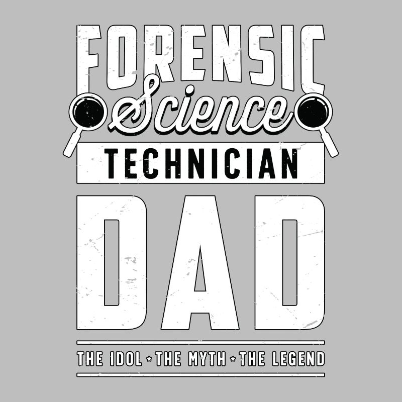 Forensic Science Technician Dad The Idol Forensics