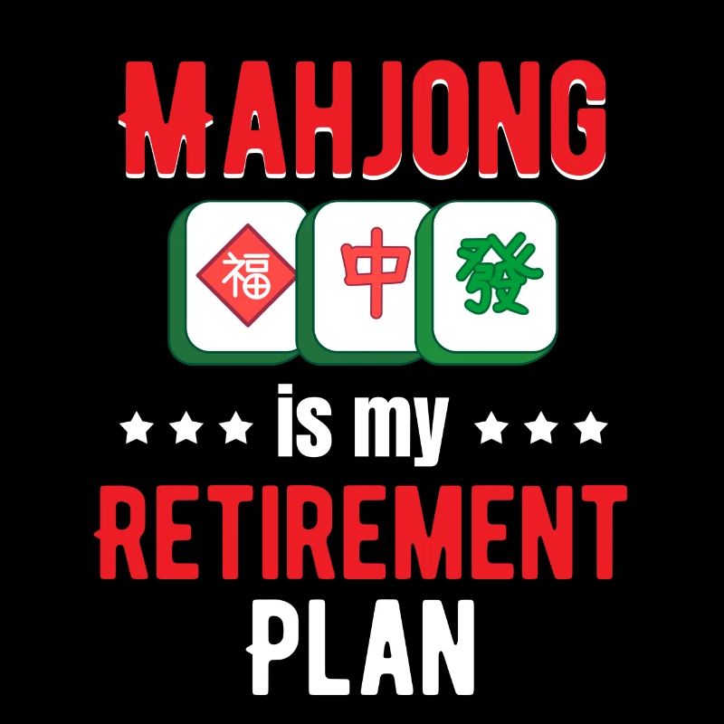 Le mahjong est mon plan de retraite