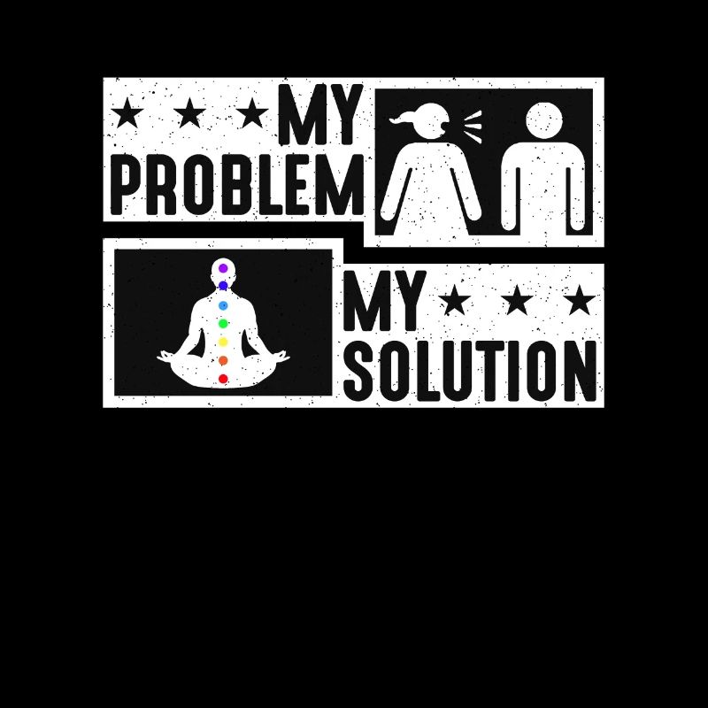 Reiki Lover My Problem My Solution Pictogram Dad