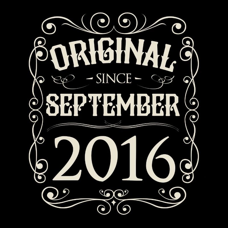 Vintage - Original since September 2016 Birthday