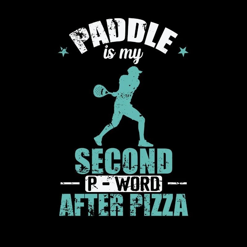 Paddle is my Second P-Word after Pizza