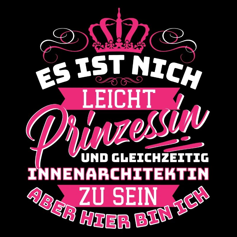 Princess & Interior Designer Interior Design