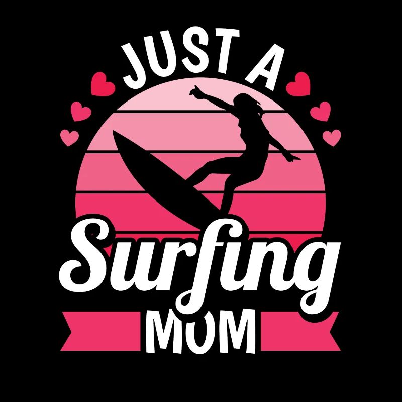 Surfer Surfen Mutter Just A Surfing Mom