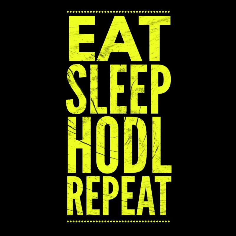 Eat Sleep HODL Repeat – Perfect for Crypto Trader