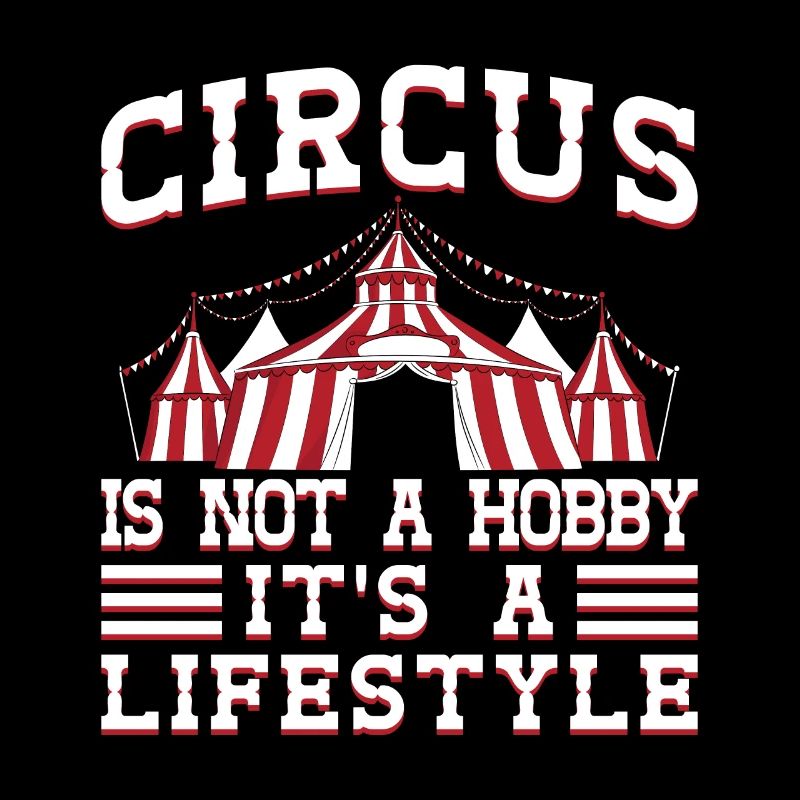 Cirque graphique Le cirque n’est pas une idée cadeau de loisir