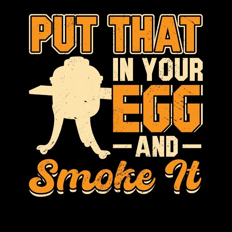 Put that in your egg and smoke it