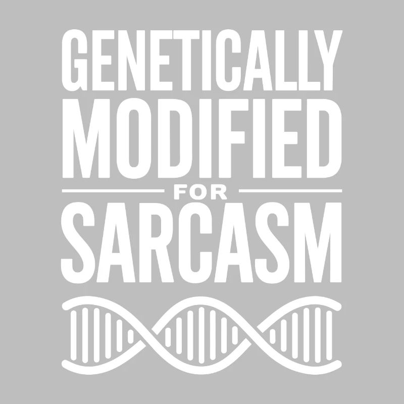 Sarcasm Genes DNA Genetics