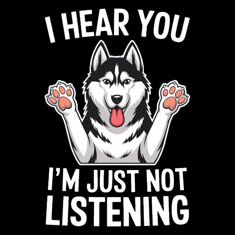 Siberian Husky Spruch Siberian Huskies Geschenk