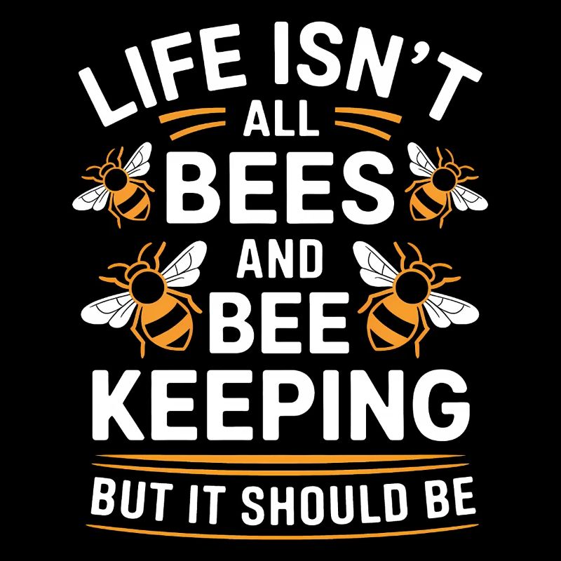 Beekeeper Saying Beekeeping Bee Funny Beekeeper Gift