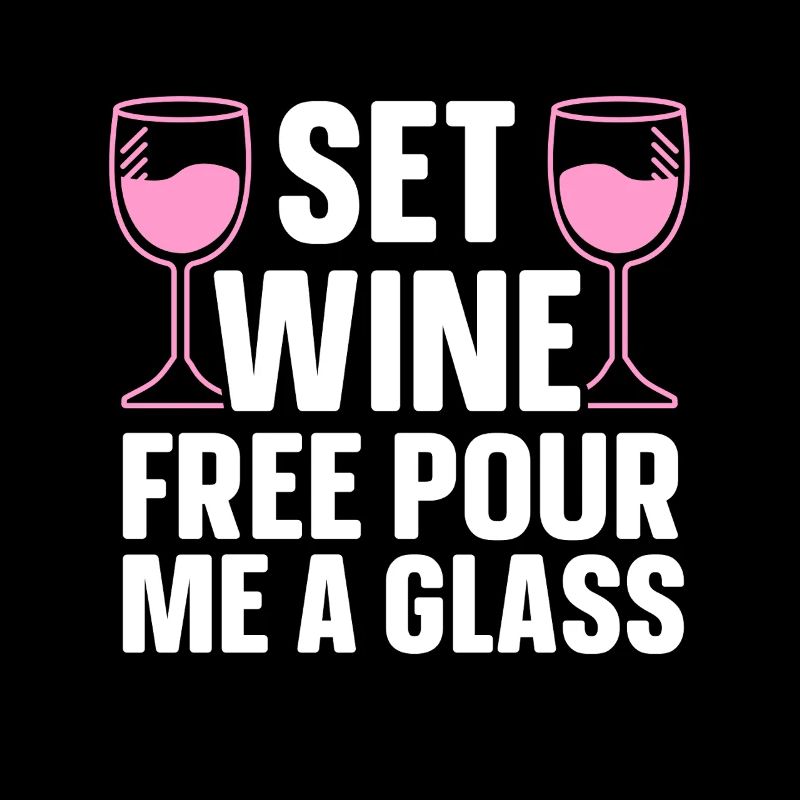 Wine Tasting Funny Wine Lover