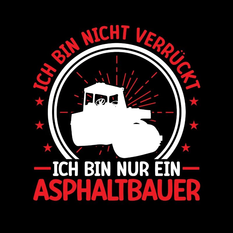 Asphalt builder is not crazy road construction