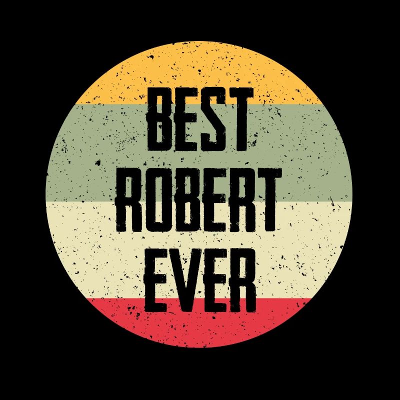 Best Robert Ever