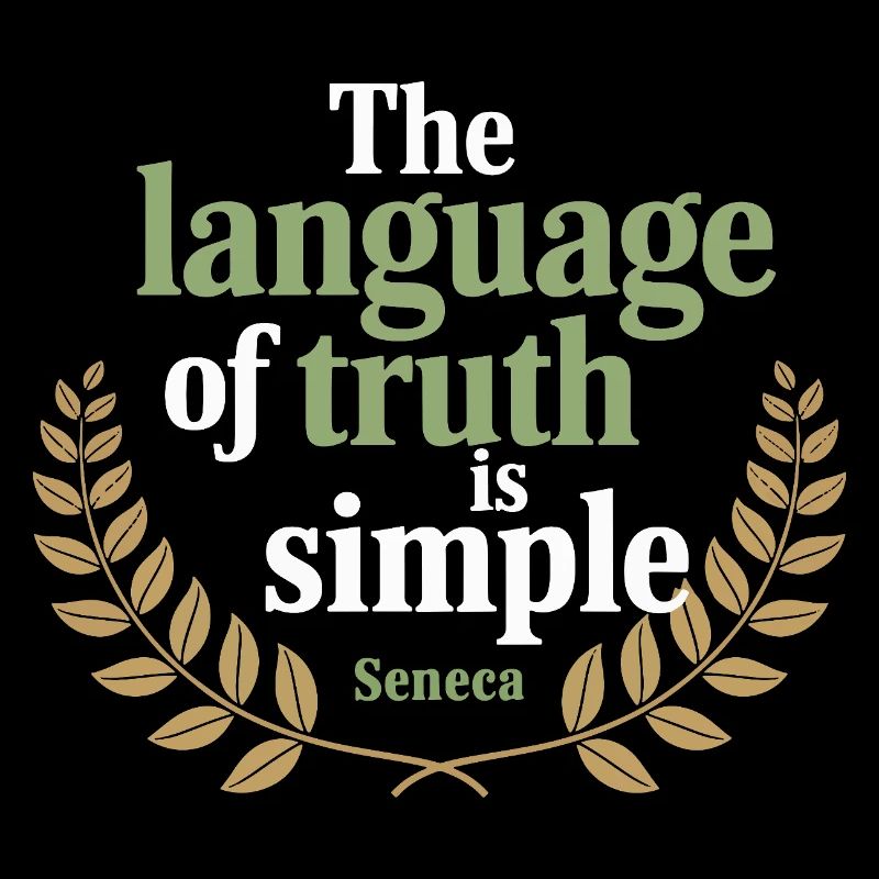 Sénèque | Le langage de la vérité est simple