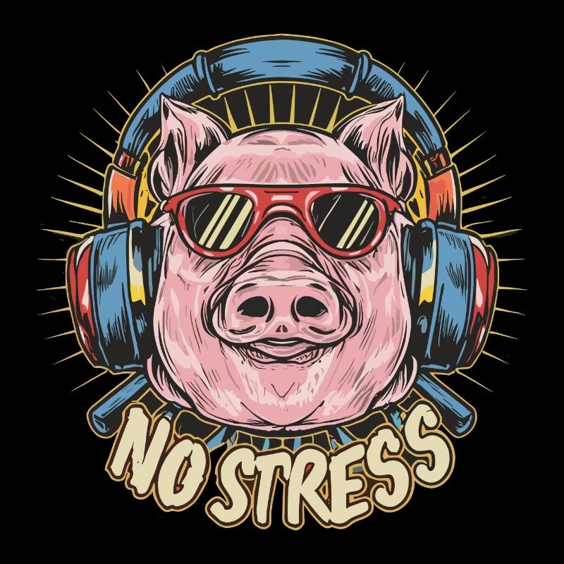 Schwein mit Kopfhörer Lustiger Spruch NO STRESS