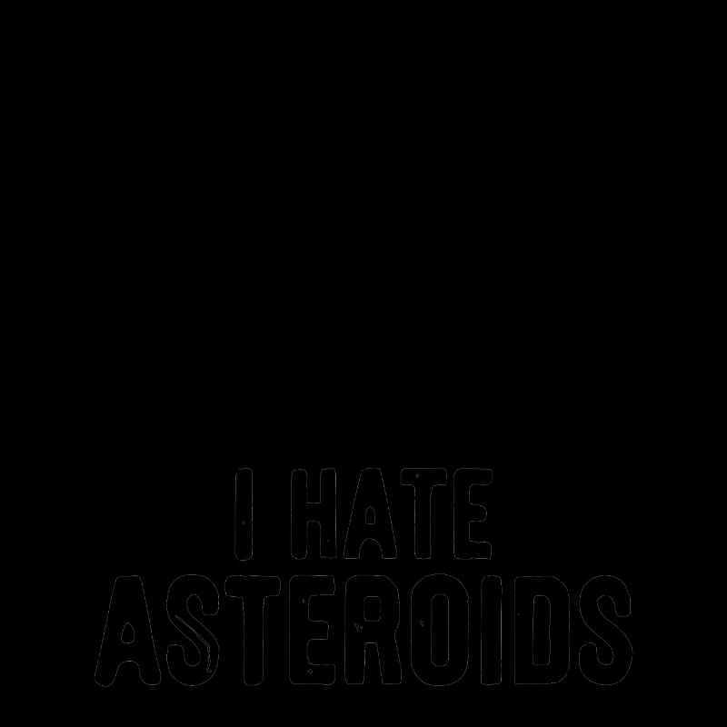 T-Rex Dinosaur Skeleton Saying I hate Asteroids