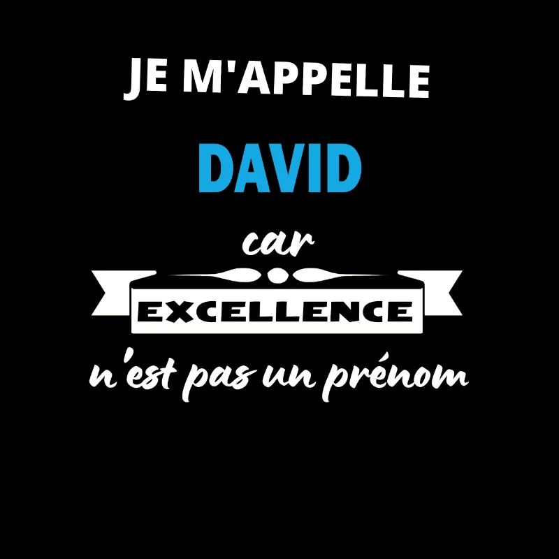 Je m'appelle excellence David