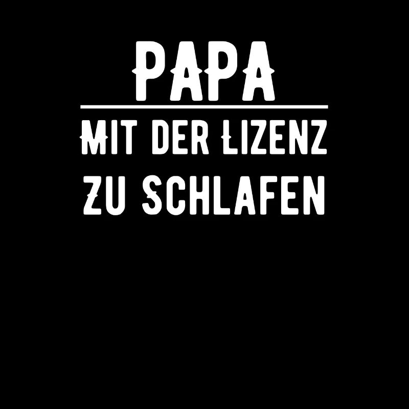 Papa Mit Der Lizenz Zu Schlafen