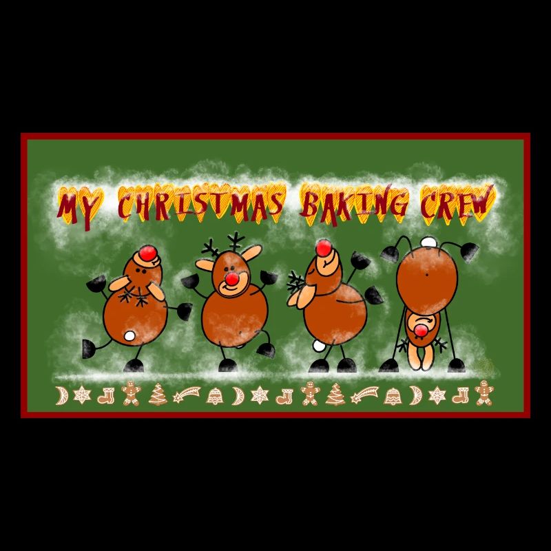 my deer christmas baking Crew