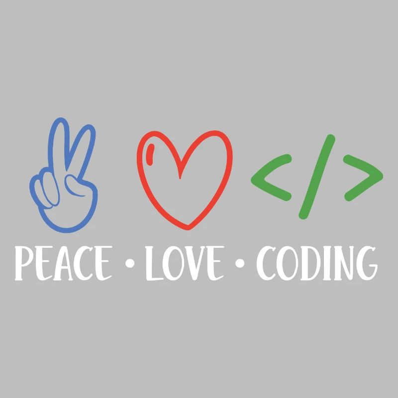 Peace Love Coding Coder Software Developer Program