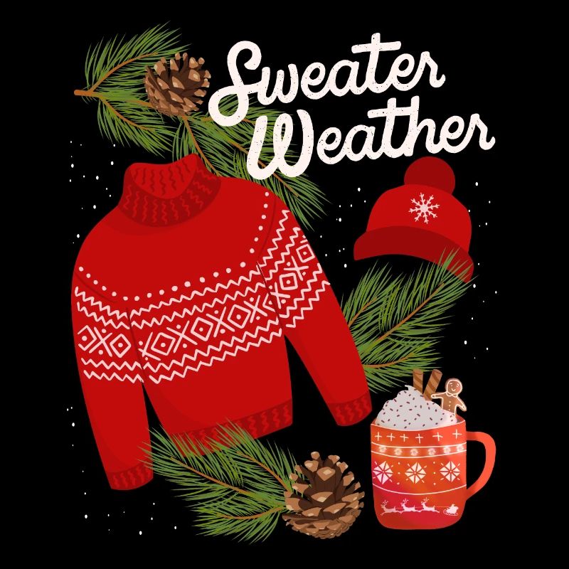 Sweater-Weather, lustiger Spruch, Winter, Pullover