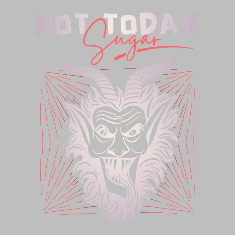 Devil-Devil, funny saying Not-Today-Satan
