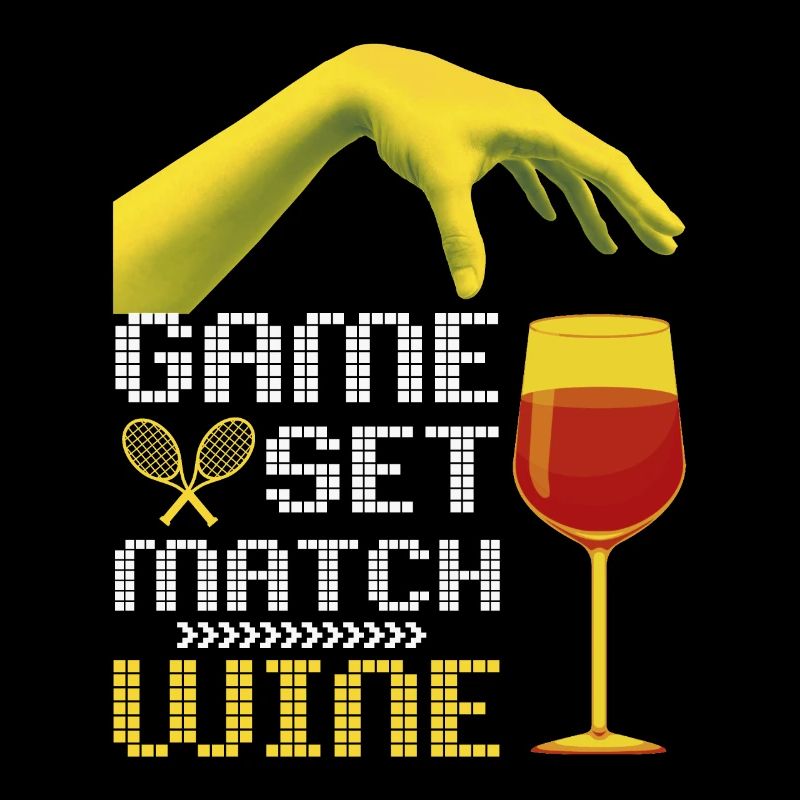 Jeu de tennis set match drôle de dicton avec du vin