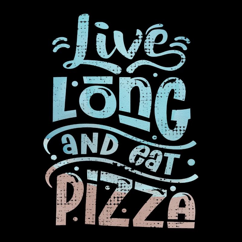 Funny Pizza Saying, Eat Pizza