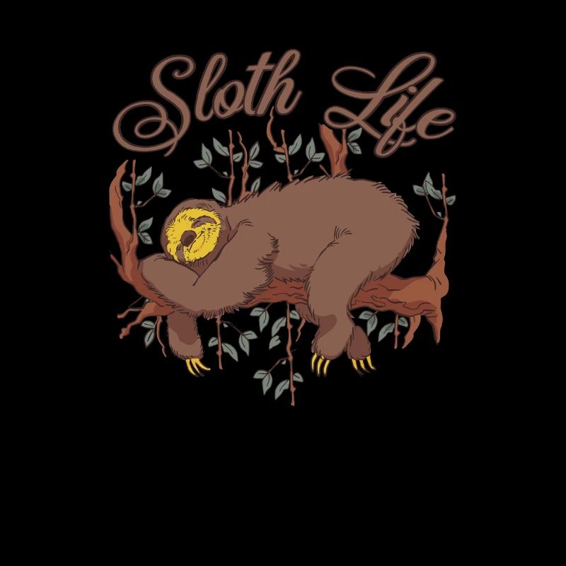 Sloth Life Chill Bro C’est ainsi que