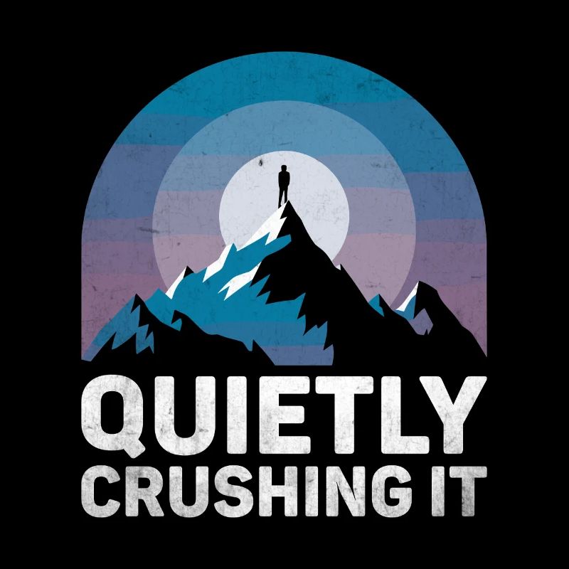 Quietly Crushing It Sayings For Introverts