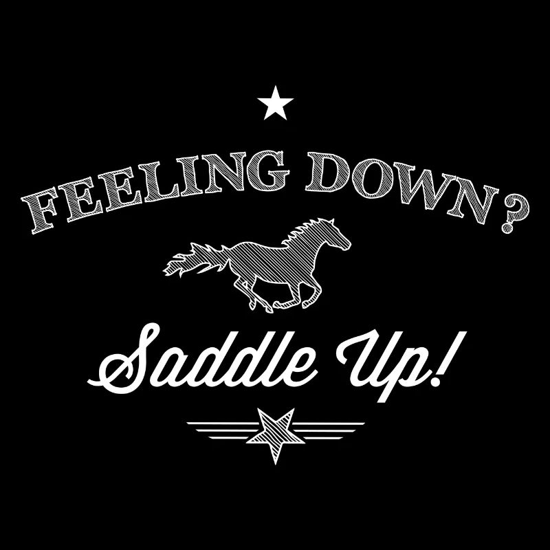 Feeling Down Saddle Up - weiße Edition