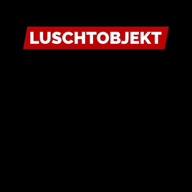 Ich Bin Ein Luschtobjekt - Lustobjekt der Begierde