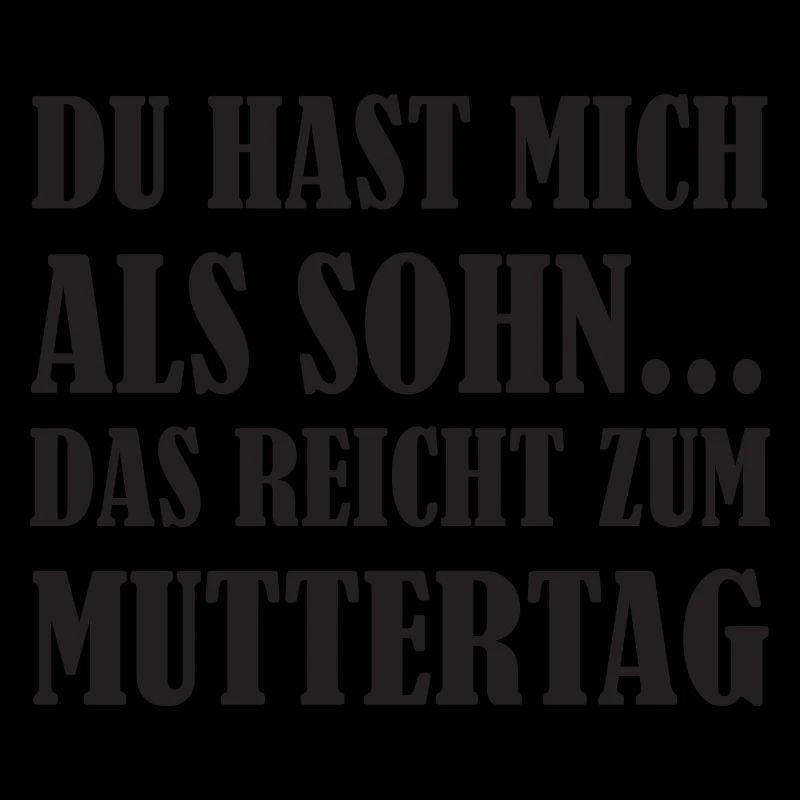 Mutter Geschenk Muttertag lustige Mom Spruch Mama