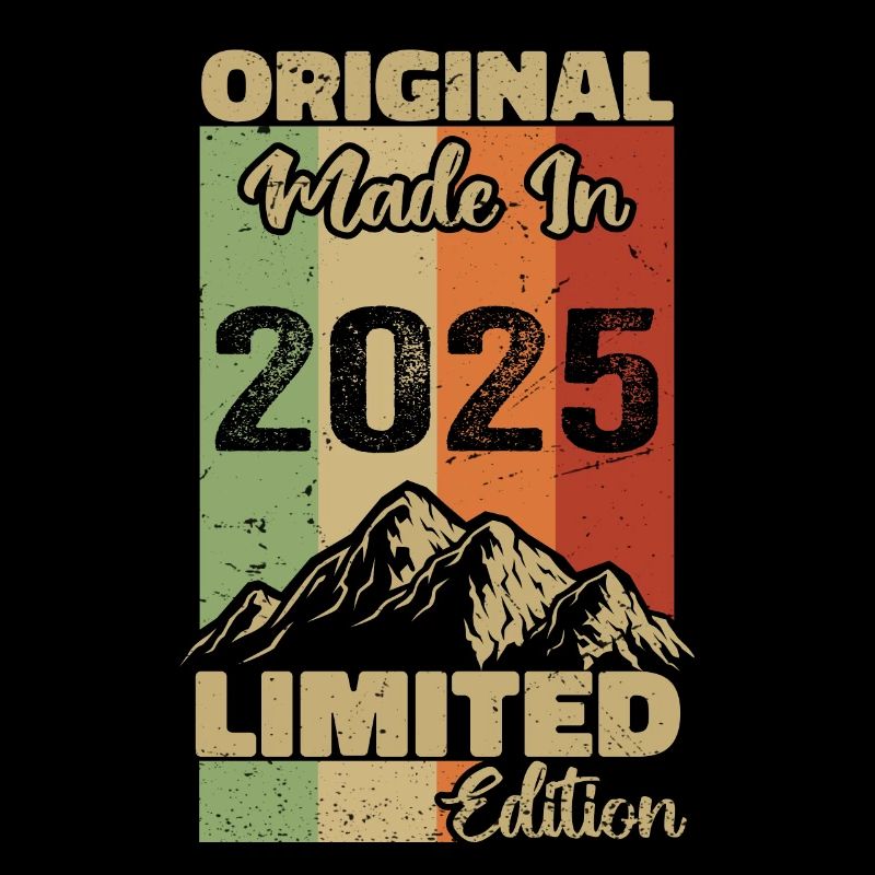 2025 Original - Made in 2025 - Limited Edition