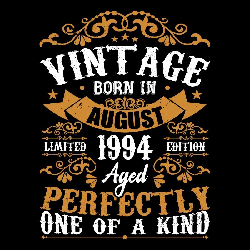 Geburtstag August 1994 - Genial seit August 1994