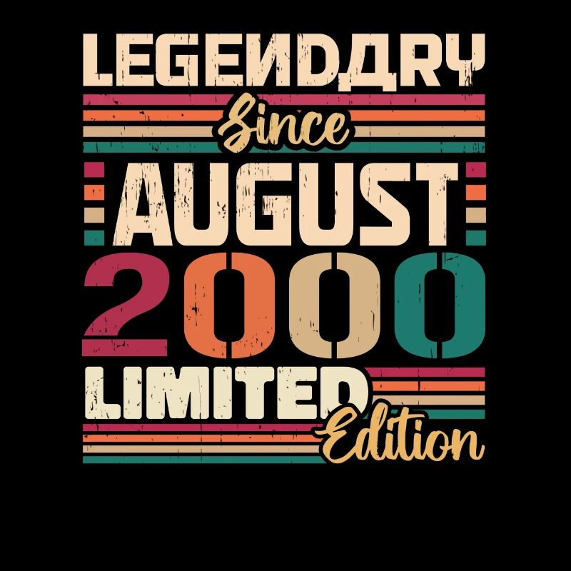 2000 August Geburtstag Legende August 2000