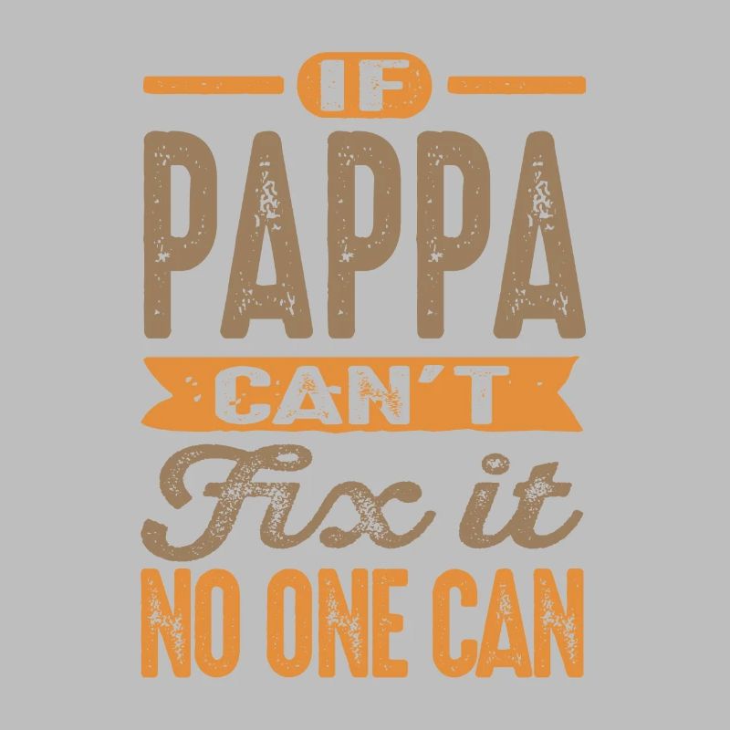 Pappa Can't Fix It