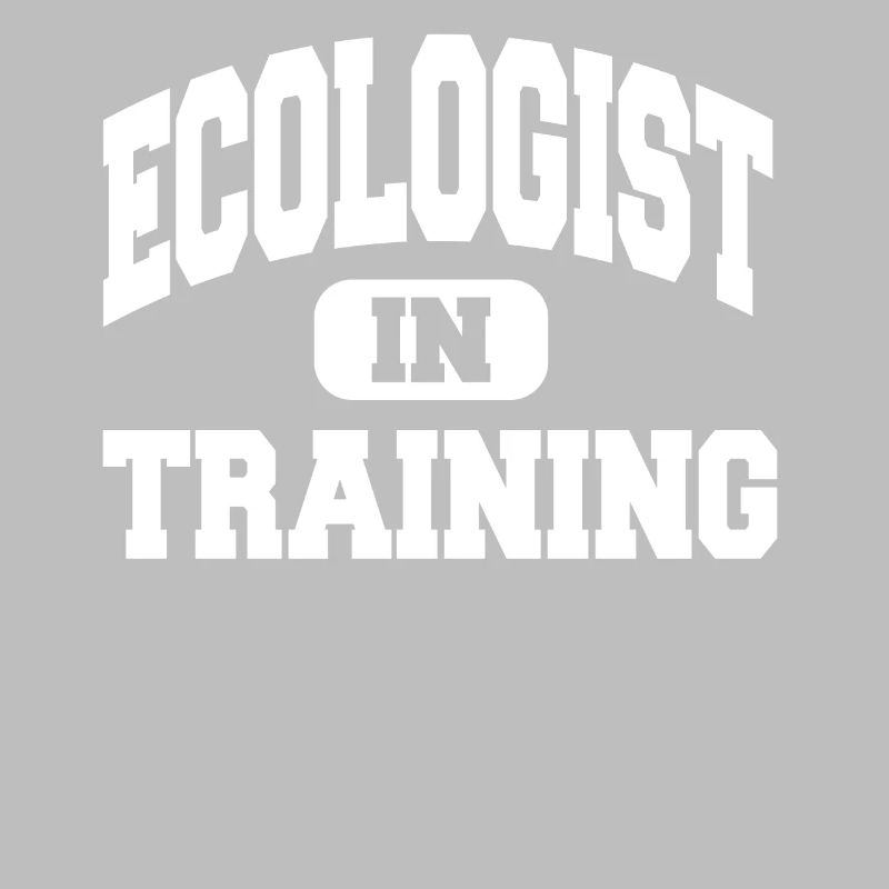 Ecologist In Training