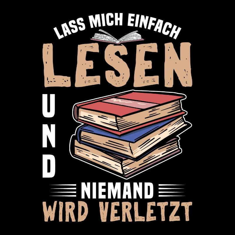 Lass Mich Einfach Lesen Und Niemand Wird Verletzt
