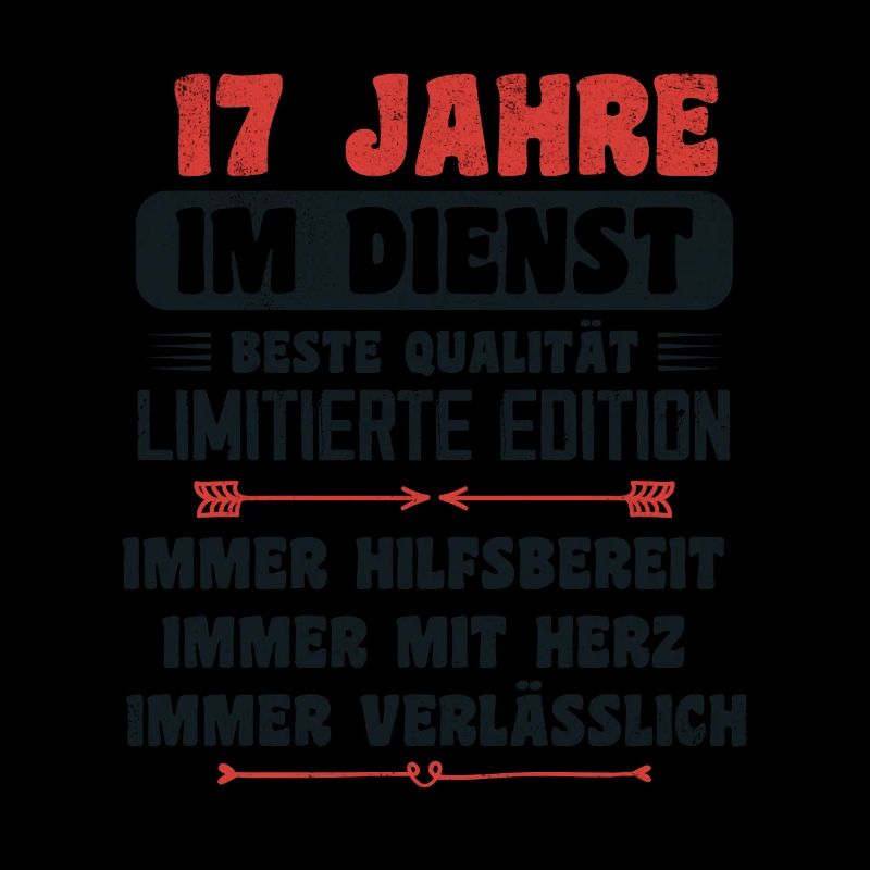 17 Jahre im Dienst 17 Jähriges Dienstjubiläum