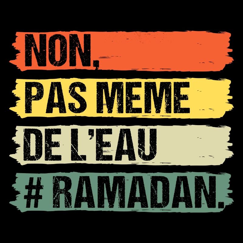 Non pas même de l' eau humour ramadan cadeau islam