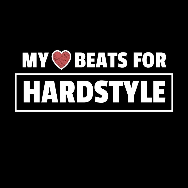 Hardstyle Merchandise My Heart bat pour Hardstyle