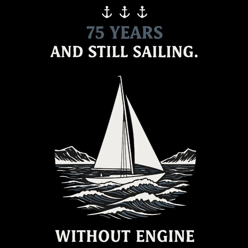 75th Birthday Sailing without Engine